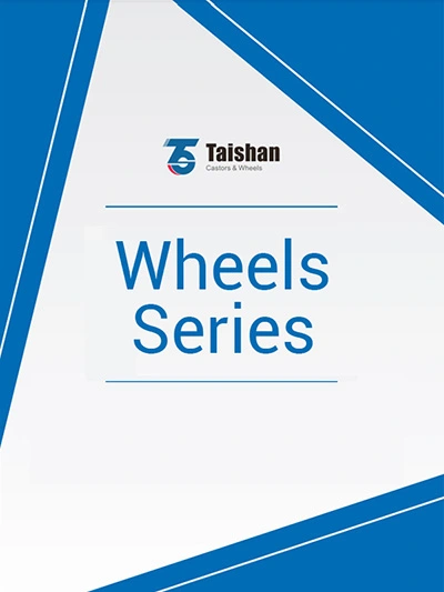 Taishan Industrial Wheels Series catalog cover